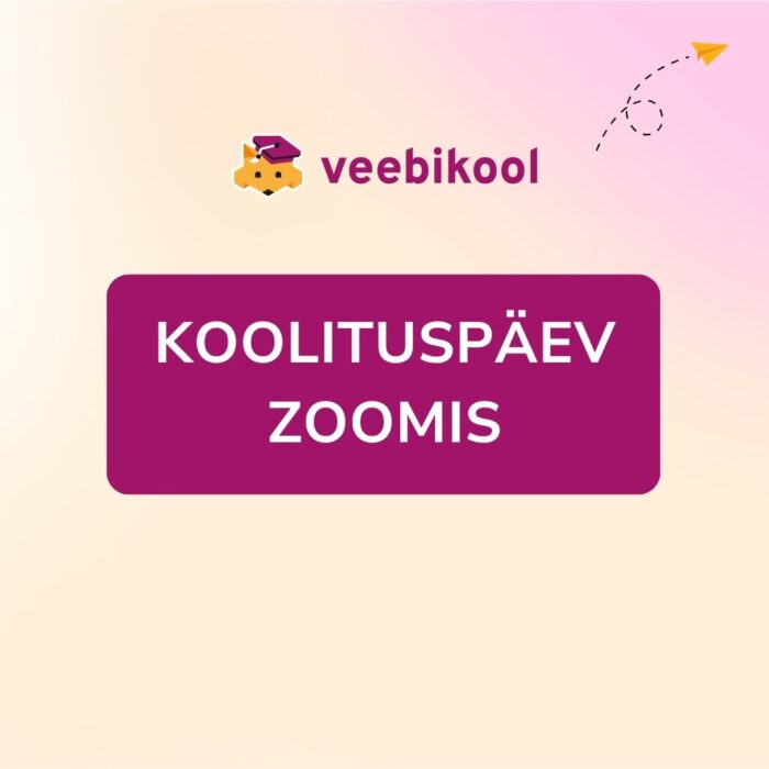Tee oma koduleht ühe päevaga valmis! – 26. juuni Zoomis