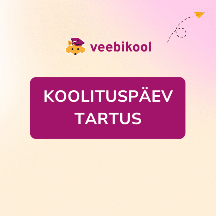 Koolituspäev: Koduleht valmis ühe päevaga - 28.08 Tartus (iseseisev)
