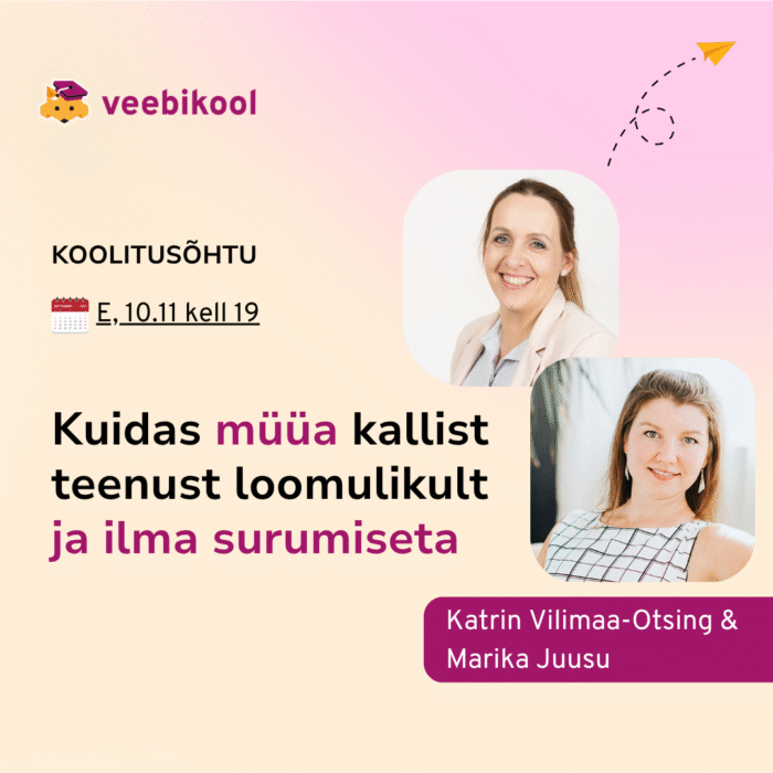 Müügitunnelite koolitusõhtu: Kuidas müüa kallist teenust loomulikult ja ilma surumiseta