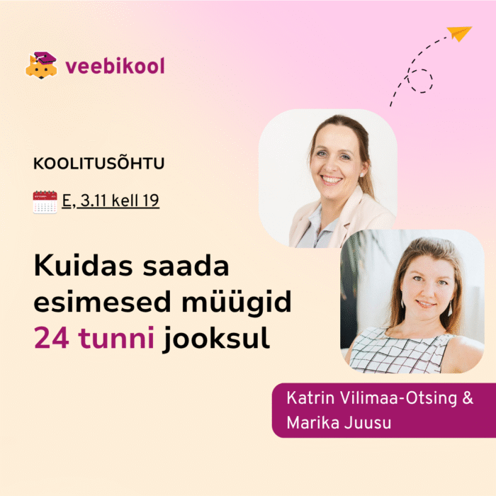 Müügitunnelite koolitusõhtu: Esimesed müügid 24h jooksul