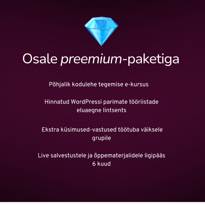 Kodulehe tegemise õpinädala preemiumpakett.
