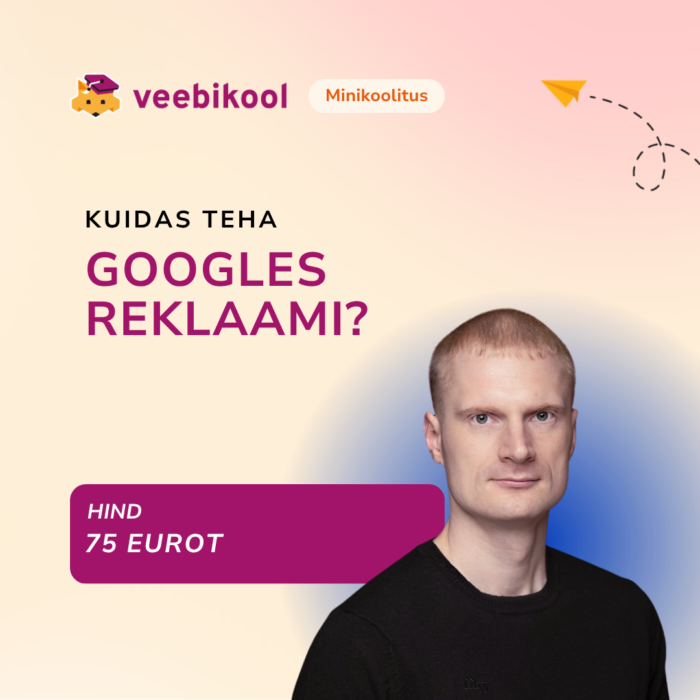 Kuidas teha Google's reklaami?