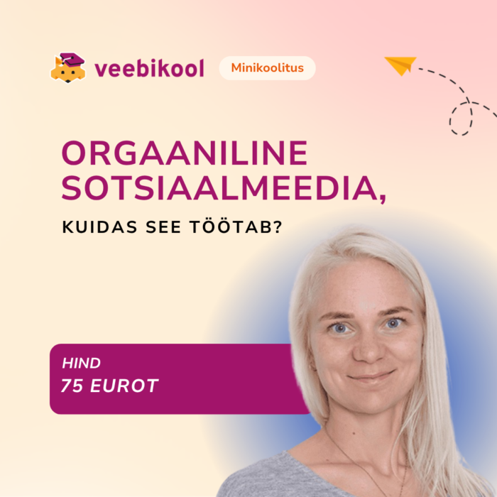 Orgaaniline sotsiaalmeedia, kuidas see töötab?
