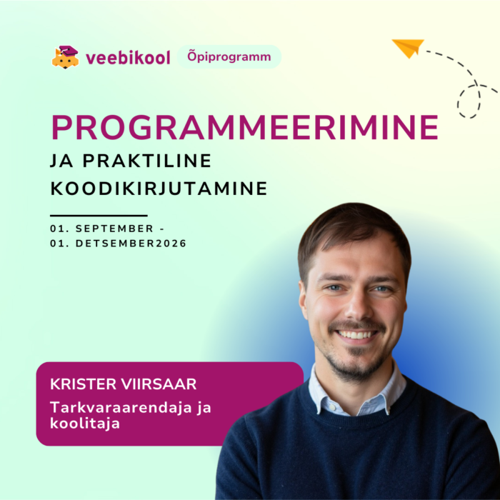 Programmeerimise alused ja praktiline koodikirjutamine