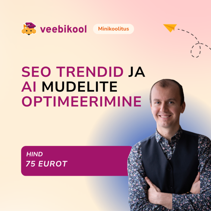 SEO trendid ja AI mudelite optimeerimine