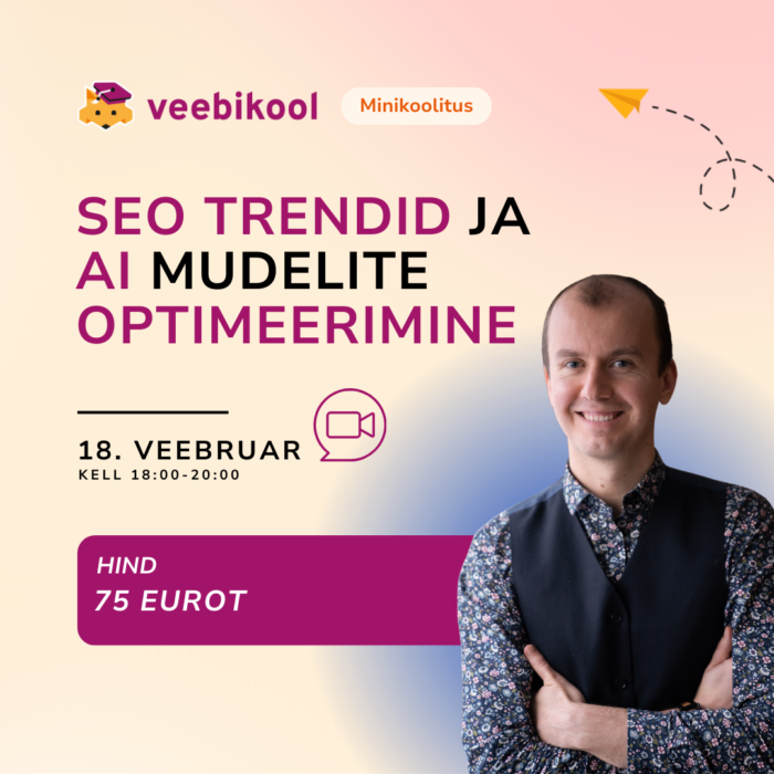 SEO trendid ja AI mudelite optimeerimine