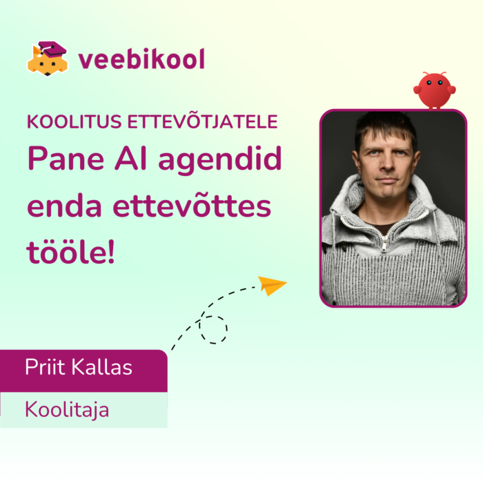 Pane AI agent enda jaoks tööle!