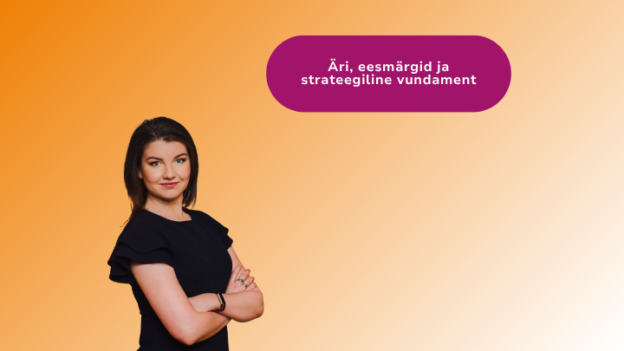 Äri ja strateegiline vundament