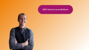 SEO ja orgaaniline leitavus