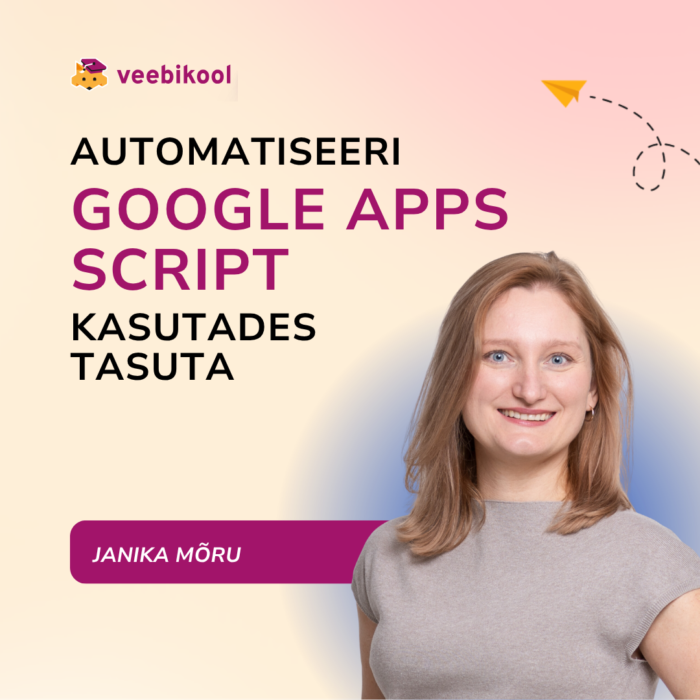 Tasuta automatiseerimine Google Apps Scriptiga