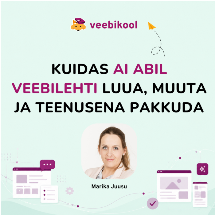 Veebiseminar: Kuidas AI abil veebilehti luua, muuta ja teenusena pakkuda