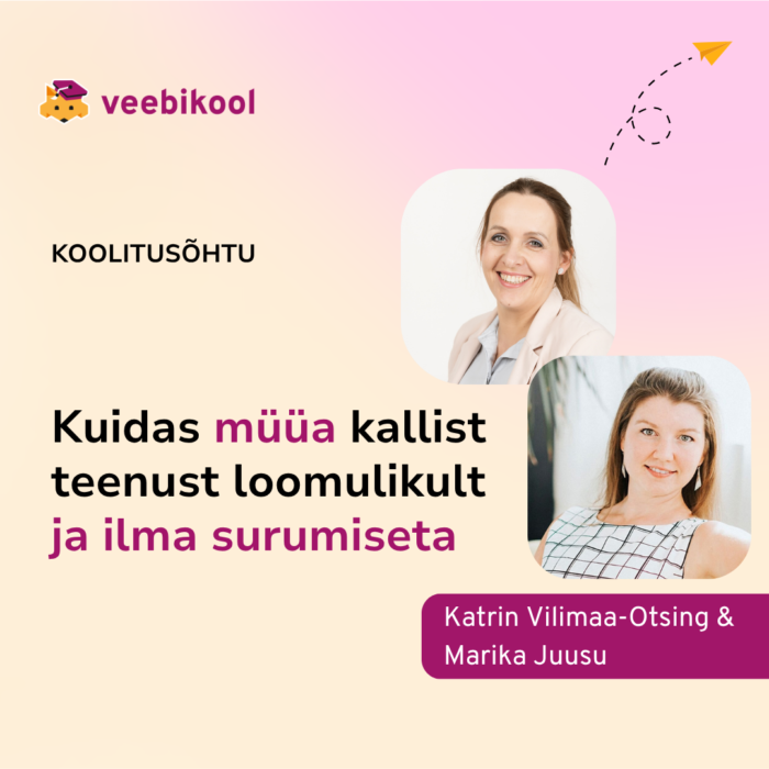 Müügitunnelite koolitusõhtu: Kuidas müüa kallist teenust loomulikult ja ilma surumiseta