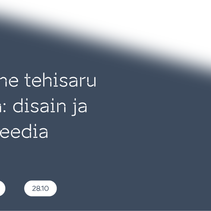 Praktiline tehisaru töötuba: disain ja multimeedia